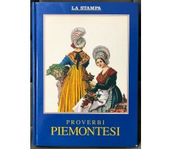 Proverbi piemontesi di Tino Richelmy,  1975,  La Stampa