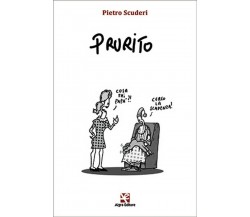 Prurito	 di Pietro Scuderi,  Algra Editore