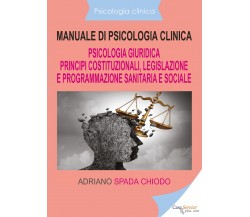 Psicologia clinica - Manuale di psicologia clinica - Psicologia giuridica - Prin