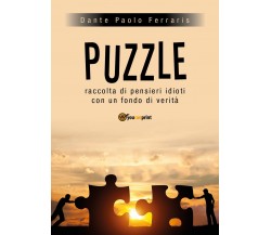 Puzzle	 di Dante Paolo Ferraris,  2018,  Youcanprint