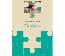 Puzzle di Giuseppe Schiazza,  2021,  Youcanprint