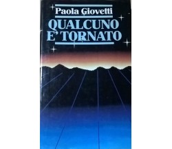 QUALCUNO È TORNATO - Paola Giovetti (1990 Euroclub) Ca 