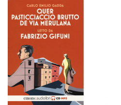 QUER PASTICCIACCIO... N.E. di CARLO EMILIO GADDA - Emons, 2018