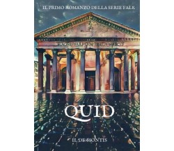 QUID di Il De Montis,  2022,  Youcanprint