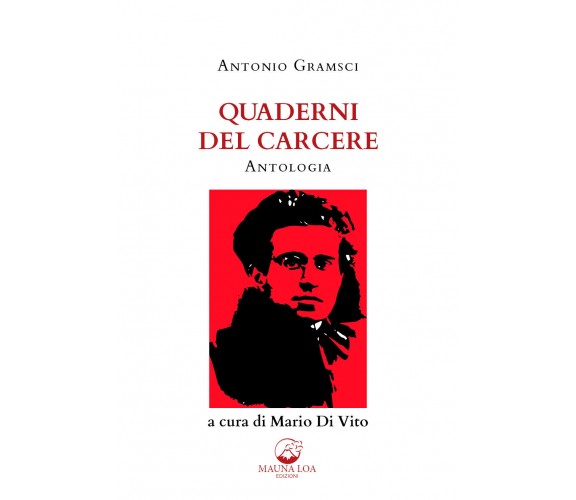 Quaderni del carcere - Antonio Gramsci,  2020,  Youcanprint