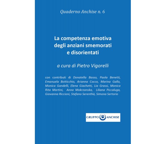 Quaderno Anchise di Pietro Vigorelli,  2020,  Youcanprint
