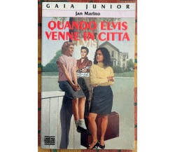 Quando Elvis venne in città di Jan Marino, 1994, Arnoldo Mondadori Editore