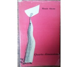 Quarta dimensione(con dedica a Irene Mauceri)-Minnie Alzona-Di Stefano,1955-R