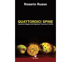 Quattordici spine	 di Rosario Russo,  Algra Editore