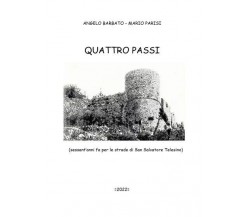 Quattro passi di Angelo Barbato, Mario Parisi, 2022, Youcanprint