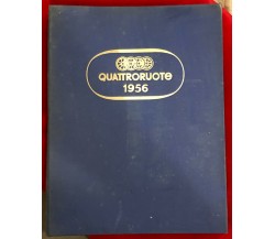 Quattroruote annata 1956 n. 1-12 RILEGATI di Aa.vv.,  1956,  Quattroruote