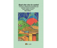 	 Quel che vivo lo canto! - Maria Staieri,  2020,  Youcanprint