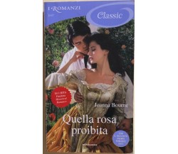 Quella rosa proibita	di Joanna Bourne, 2012, Mondadori