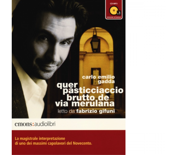 Quer pasticciaccio brutto de via Merulana letto da Fabrizio Gifuni. Audiolibro 