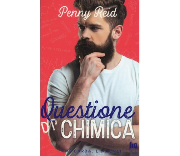 Questione di chimica di Penny Reid,  2019,  Always Publishing