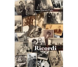 RICORDI (copertina cartonata) di Laura Schram Pighi, 2015, Edizioni03