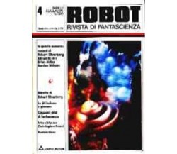 ROBOT rivista di fantascienza - Anno 1 numero 4