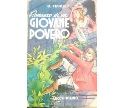 ROMANZO DI UN  GIOVANE POVERO - O. FEUILLET - LUCCHI - 1968 - M  