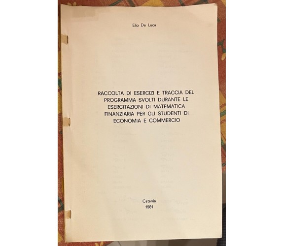 Raccolta di esercizi e traccia del programma svolti durante le esercitazioni di