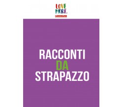 Racconti da strapazzo di Aa.vv.,  2018,  Youcanprint