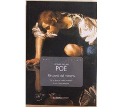 Racconti del mistero di Edgar Allan Poe, 2010, Barbera Editore