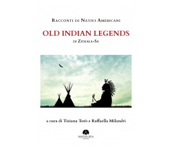 Racconti di nativi americani. Old indian legends di Zitkala-sa,  2021,  Youcanpr