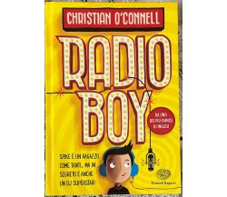 Radio boy di Christian O’connell, 2018, Einaudi Ragazzi