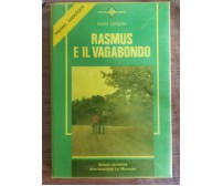Rasmus e il vagabondo - A. Lindgren - Le Monnier - 1986 - AR