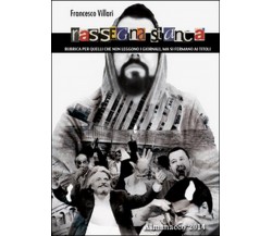 Rassegna Stanca. Almanacco 2014  di Francesco Villari,  2015,  Youcanprint