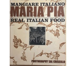 Real Italian Food di Maria Pia, 2005, Penguin Global