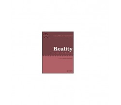 Reality. La realtà tra filosofica e scienze - M. Santarelli,  2015,  Youcanprint
