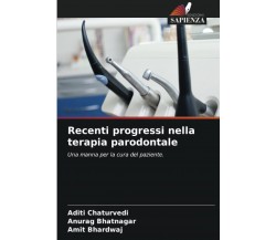 Recenti progressi nella terapia parodontale - Aditi Chaturvedi - Sapienza, 2022