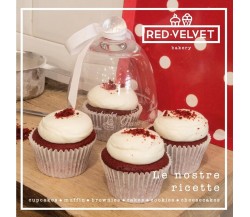 Red Velvet. Le nostre ricette	 di Elisa Prevedello,  2016,  Youcanprint