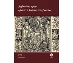 Reflections upon Spenser’s discourses of justice - ER