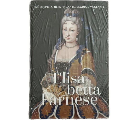 Regine e Ribelli n. 23 - Elisabetta Farnese di Aa.vv., 2023, Rba
