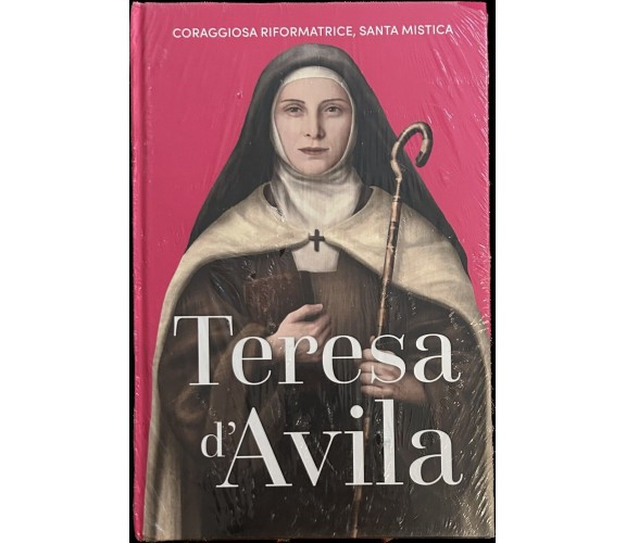 Regine e Ribelli n. 28 - Teresa d’Avila di Aa.vv., 2023, Rba