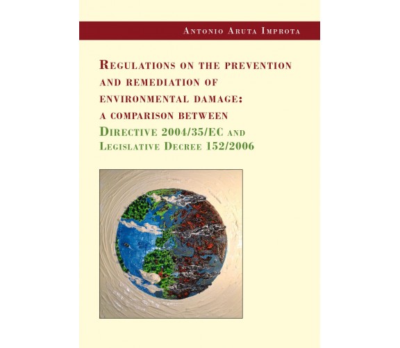 Regulations on the prevention and remediation of environmental damage