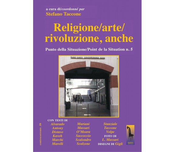 Religione/arte/rivoluzione, anche di Stefano Taccone,  2020,  Massari Editore