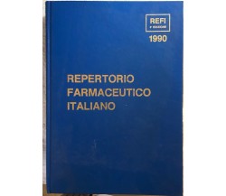Repertorio farmaceutico italiano 4a ed. di Aa.vv.,  1990,  Farmindustria