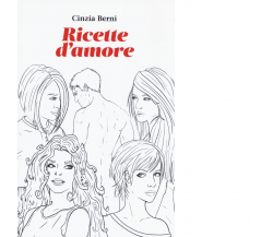Ricette d'amore di Cinzia Berni - Cut-Up, 2019