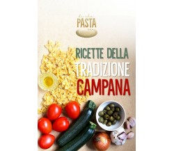 Ricette della tradizione campana, di 