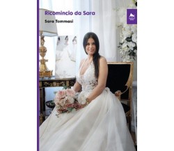  Ricomincio da Sara	 di Sara Tommasi,  2021,  Herkules Books