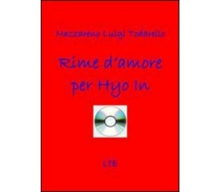 Rime d’amore per Hyo In di Nazzareno Luigi Todarello,  2008,  Latorre-editore