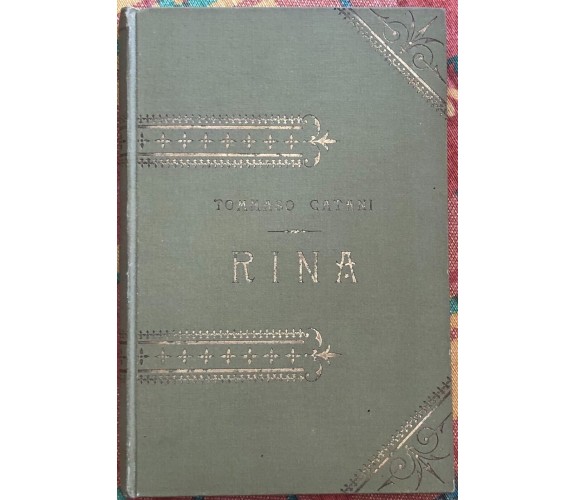 Rina di Tommaso Catani, 1896, R. Bemporad & Figlio - Editori