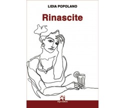Rinascite	 di Lidia Popolano,  Algra Editore