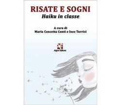 Risate e sogni. Haiku in classe	 di Maria Concetta Conti,  Algra Editore