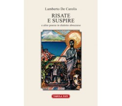 Risate e suspire e altre poesie in dialetto abruzzese di Lamberto De Carolis, 20