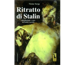 Ritratto di Stalin di Victor Serge,  2015,  Massari Editore