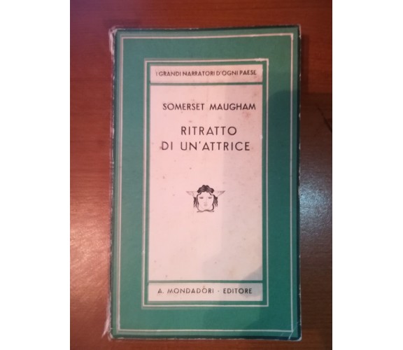 Ritratto di un'attrice - Somerset Maugham - Mondadori - 1942 - M