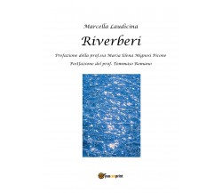 Riverberi di Marcella Laudicina,  2020,  Youcanprint